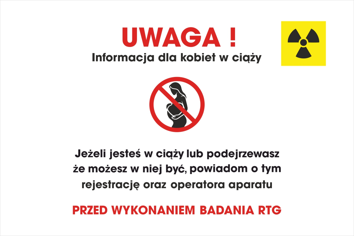 Naklejka informacja dla kobiet w ciąży przed badaniem RTG